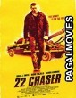 22 Chaser (2018) English Movie