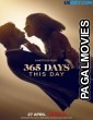 365 Days This Day (2022) Telugu Dubbed Movie