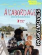 A l abordage (2020) Hollywood Hindi Dubbed Full Movie