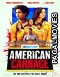 American Carnage (2022) Telugu Dubbed