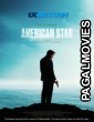 American Star (2024) Telugu Dubbed Movie