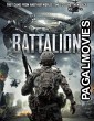 Battalion (2018) Hollywood Hindi Dubbed Full Movie