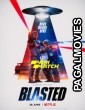 Blasted (2022) Hollywood Hindi Dubbed Movie