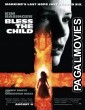 Bless the Child (2000) Hollywood Hindi Dubbed Full Movie