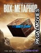 Box Metaphor (2023) Telugu Dubbed Movie