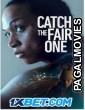 Catch the Fair One (2022) Tamil Dubbed