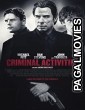 Criminal Activities (2015) Hollywood Hindi Dubbed Full Movie