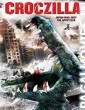 Croczilla (2012) Hollywood Hindi Dubbed Movie