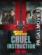 Cruel Instruction (2022) Hollywood Hindi Dubbed Full Movie