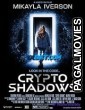 Crypto Shadows (2023) Hollywood Hindi Dubbed Full Movie