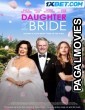 Daughter of the Bride (2023) Tamil Dubbed Movie