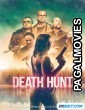 Death Hunt (2022) Telugu Dubbed