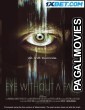 Eye Without a Face (2021) Tamil Dubbed Movie