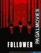 Follower (2022) Hollywood Hindi Dubbed Full Movie