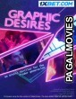 Graphic Desires (2022) Bengali Dubbed