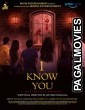 I Know You (2019) Hindi Movie