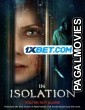 In Isolation (2022) Hollywood Hindi Dubbed Full Movie