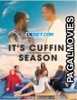 Its Cuffin Season (2023) Hollywood Hindi Dubbed Full Movie