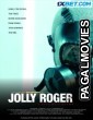 Jolly Roger (2022) Hollywood Hindi Dubbed Full Movie