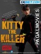 Kitty The Killer (2023) Hollywood Hindi Dubbed Full Movie