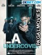 LA Undercover (2023) Hollywood Hindi Dubbed Full Movie