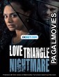 Love Triangle Nightmare (2022) Bengali Dubbed