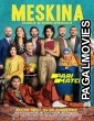 Meskina (2021) Hollywood Hindi Dubbed Full Movie