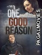 One Good Reason (2022) Hollywood Hindi Dubbed Full Movie