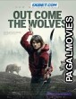 Out Come the Wolves (2024) Hollywood Hindi Dubbed Full Movie