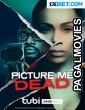 Picture Me Dead (2023) Bengali Dubbed Movie