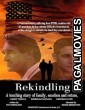 Rekindling (2022) Hollywood Hindi Dubbed Full Movie