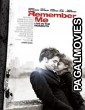 Remember Me (2010) Hollywood Hindi Dubbed Full Movie