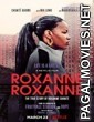 Roxanne Roxanne (2017) English Movie