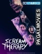 Scream Therapy (2023) Tamil Dubbed Movie