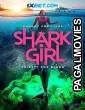 Shark Girl (2024) Hollywood Hindi Dubbed Full Movie