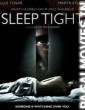 Sleep Tight (2011) English Movie