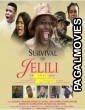 Survival of Jelili (2019) Hollywood Hindi Dubbed Full Movie