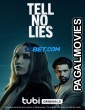 Tell No Lies (2024) Bengali Dubbed