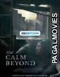 The Calm Beyond (2020) Hollywood Hindi Dubbed Full Movie