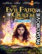 The Evil Fairy Queen (2024) Hollywood Hindi Dubbed Full Movie