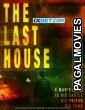 The Last House (2024) Hollywood Hindi Dubbed Full Movie