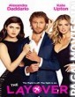 The Layover (2017) English Movie