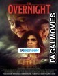 The Overnight (2022) Bengali Dubbed