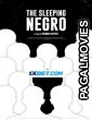 The Sleeping Negro (2023) Hollywood Hindi Dubbed Full Movie