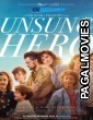 Unsung Hero (2024) Hollywood Hindi Dubbed Full Movie