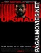 Upgrade (2018) English Full Movie