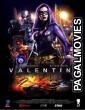 Valentine (2017) Hollywood Hindi Dubbed Full Movie