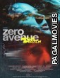 Zero Avenue (2022) Tamil Dubbed