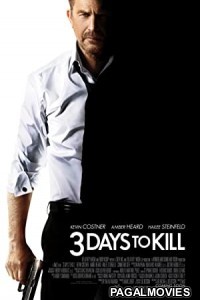 3 Days to Kill (2014) Hollywood Hindi Dubbed Full Movie