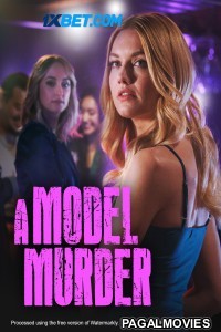 A Model Murder (2024) Hindi Dubbed Movie